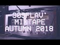 90sFlav' Mixtape - Autumn 2018