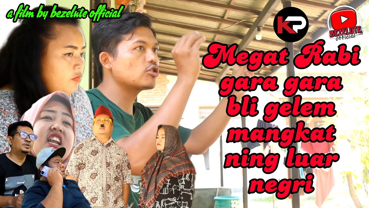 MEGAT RABI GARA GARA BLI GELEM MANGKAT NING LUAR NEGRI || film pendek Indramayu