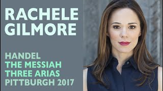 Rachele Gilmore bestows pristine tone on three arias