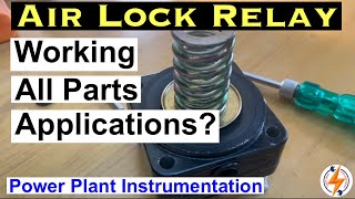 Control Valve में Air Lock Relay क्यूँ लगाते हैं