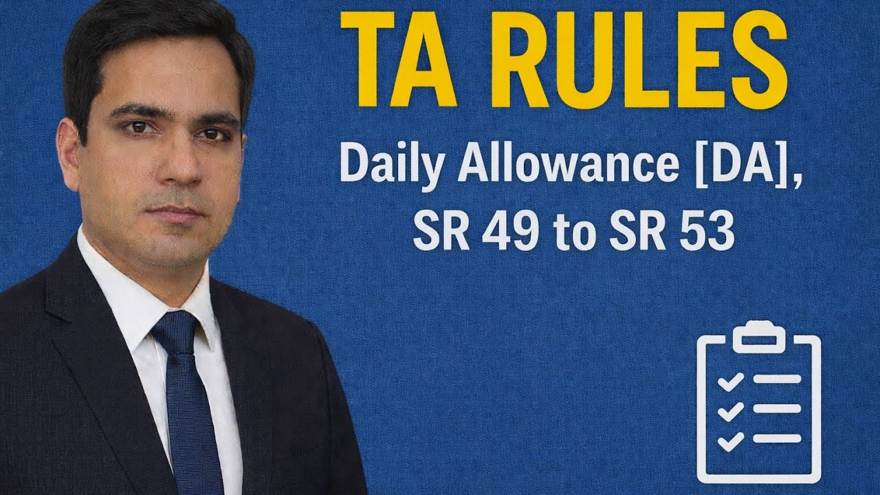 TA Rules SR 49  to SR 53, Daily Allowance (DA)