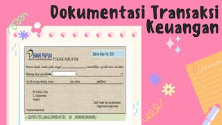DOKUMENTASI TRANSAKSI KEUANGAN | Video Pembelajaran OTK Keuangan
