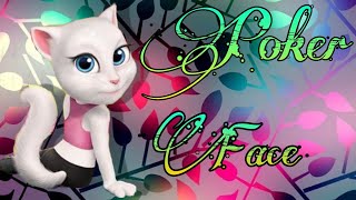 Lady Gaga -Poker Face / Talking Angela