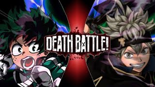 Fan Made Death Battle Trailer: Deku VS Asta (My Hero Academia VS Black Clover)