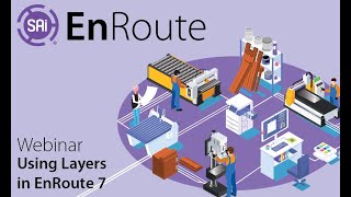 SAi EnRoute Webinar - Using Layers in EnRoute 7