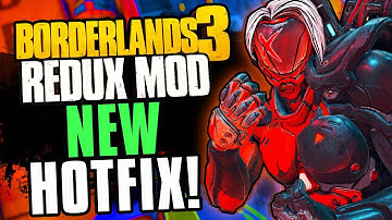 Borderlands 3 Redux Mod 1.1.9 PATCH NOTES! - (Mini Event, New Gear, & More) - Borderlands 3 Mod