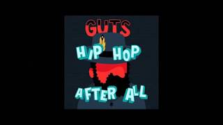 Guts - A Glimpse of Hope - Hip Hop After All