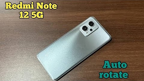 How To Enable Auto Rotate In Redmi Note 12 5G,Auto Rotate Screen Enable In Redmi Note 12 5G,