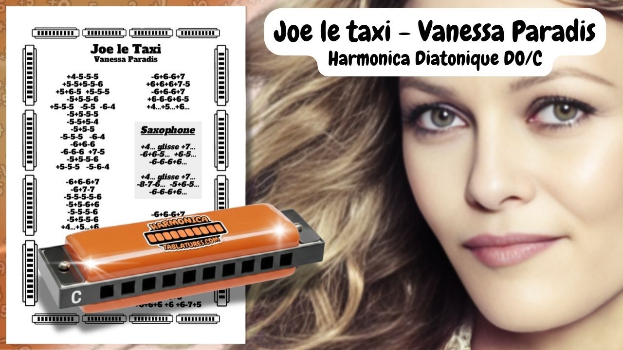 JOE LE TAXI DE VANESSA PARADIS, tablature GRATUITE pour harmonica diatonique Do (C)