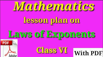 Mathematics lesson plan  | Lesson plan on Laws of exponents | B.Ed lesson plan |