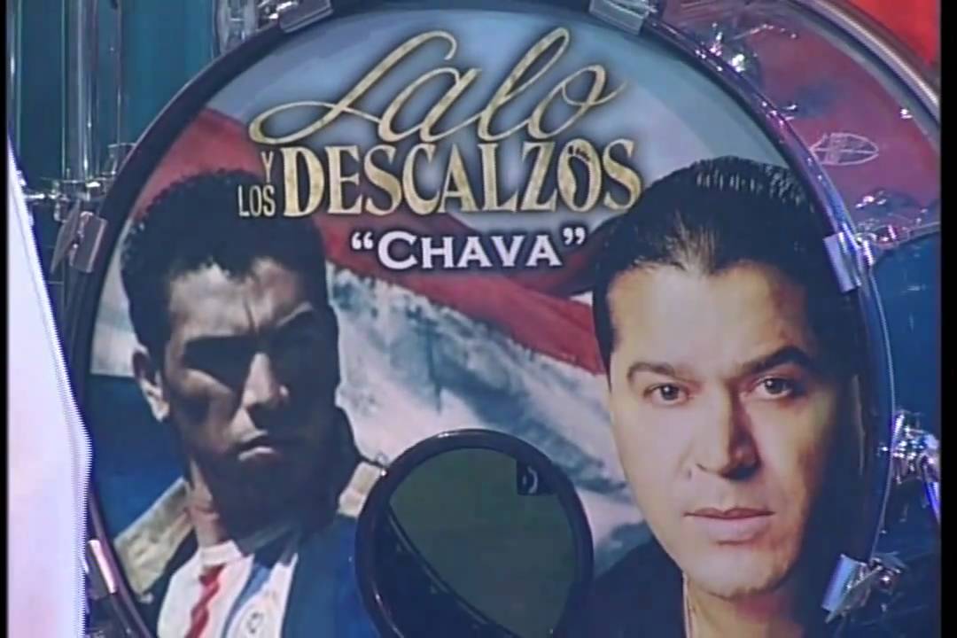 Lalo Y Los Descalzos Chava 2011 Youtube