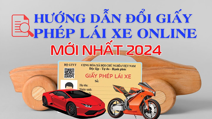 Khi nào phải đổi bằng lái xe máy năm 2024