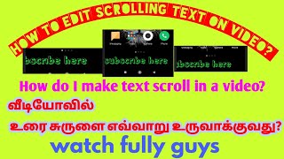 How to edit scrolling text on video | edit scroll text |How do l make text scroll in a video? screenshot 2
