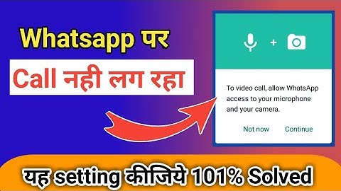 to video call allow whatsapp access to your camera tap settings permissions and turn camera on 2023