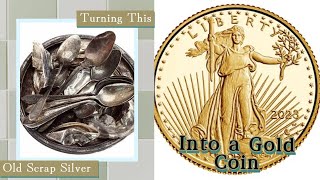 Challenge - How much scrap Sterling silver will it take to buy a 1-ounce gold coin?