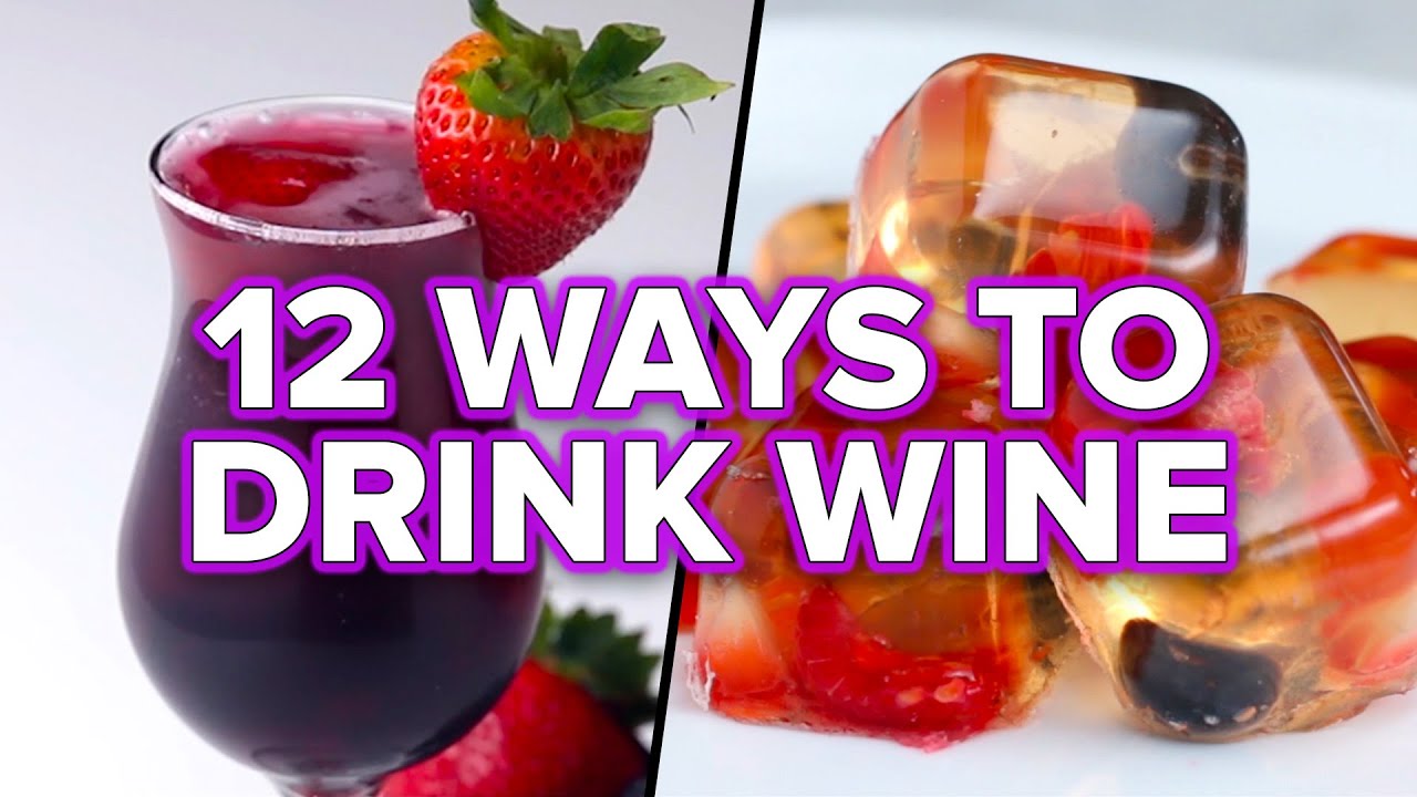 12 Ways To Drink Wine For Girls