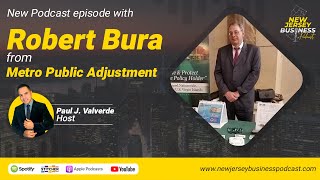 Episode with Robert Bura from Metro Public Adjustment