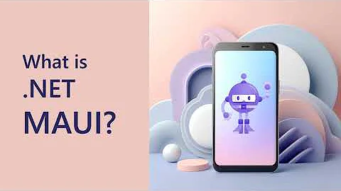 What is .NET MAUI?