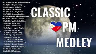 Cruisin Beautiful Relaxing Romantic💝 Love Song Collection - OPM CLassic Medley