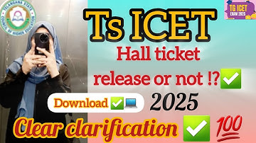 Ts Icet 2025 hall releases or not|Ts icet exam hall ticket how to download|Ts Icet exam 2025