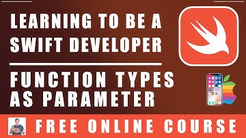 #57 Swift Programming - Function Types as Parameter Types