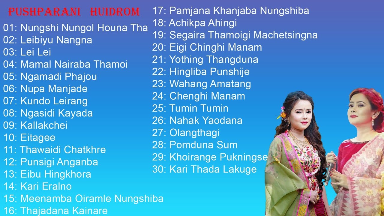 PUSPARANI HUIDROM Songs Collection 2021  LONGEST COLLECTION  On YouTube