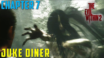 2nd encounter with Anima | Juke Diner | Chapter 7 | The Evil Within 2