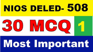 NIOS DELED 508 Most Important MCQ Questions परीक्षा में पूछे जाएंगे