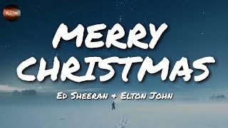 Ed Sheeran - Merry Christmas (Lyrics) ft. Elton John