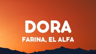 Farina, El Alfa - DORA (Letra/Lyrics) Resimi