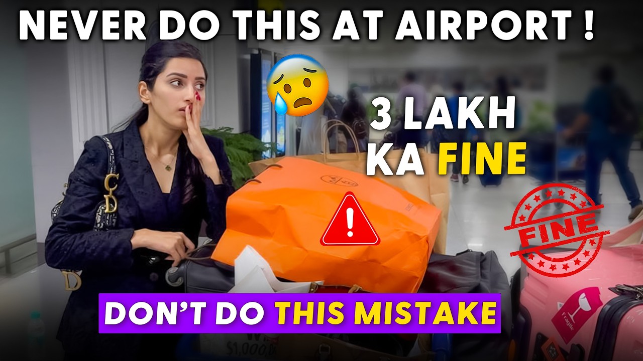 Airport par hui Badi Galti | Police ne 3 Lakh ka Fine Thok diya 😲