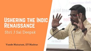J Sai Deepak: Ushering the Indic Renaissance | Vande Mataram
