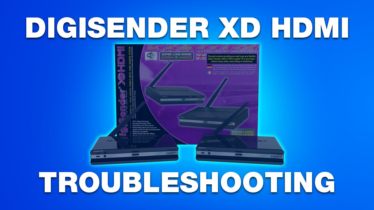 DigiSender XD HDMI Troubleshooting Guide (DGXDSDV112) YouTube