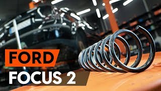 Монтаж на задни ляво дясно Пружина на FORD FOCUS: видео наръчници