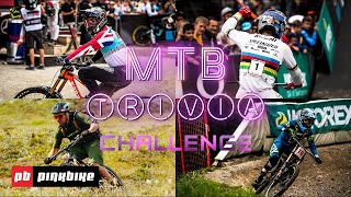 Loic Bruni vs Danny Hart vs Emilie Siegenthaler vs Andrew Shandro | Pinkbike's MTB Trivia Challenge
