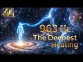 963 Hz Frequency of God, Spiritual Awakening, Return to Oneness, Spiritual Connection