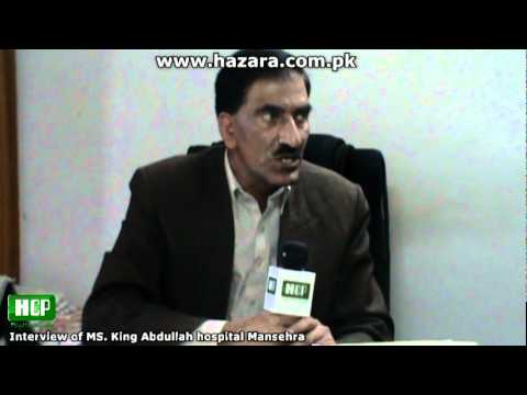 Get answers to all the questions that are in your mind regarding the king Abdullah Hospital Mansehra Hazara, KPK, Pakistan, The MS of the hospital and district headquarter hospital Mansehra tells everything in this brief interview. Find what you still don't know about the hospital, why it doesn't have doctors, what new facilities would be offered to the people after the new building is mande. Know all.