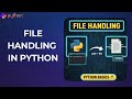 Python Tutorial for Beginners | File Handling in Python