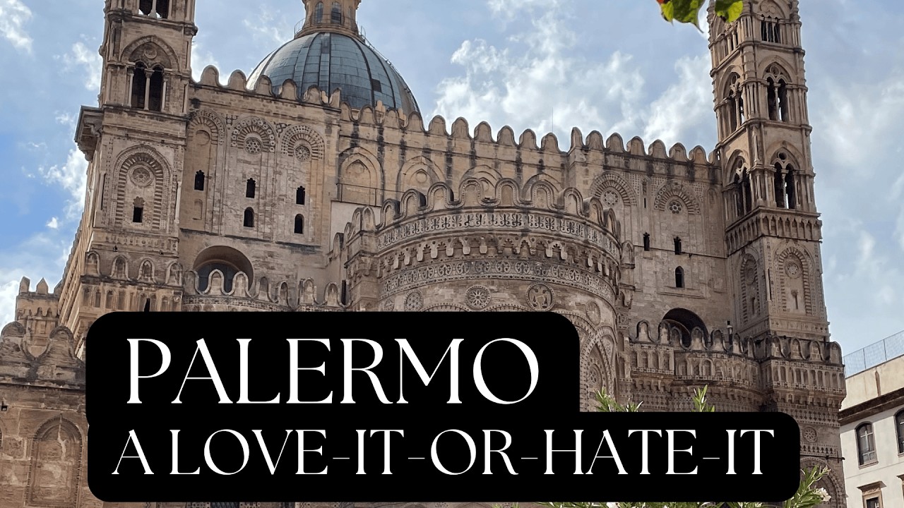 (#47)  Palermo: The City People Warn You About (And You Might Love Anyway)