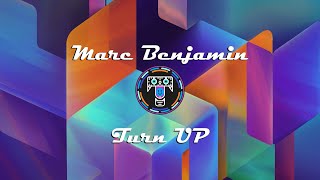 Marc Benjamin - Turn Up Resimi