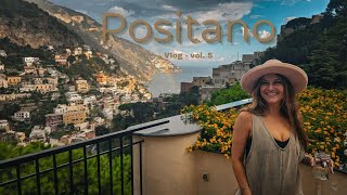 Positano Italy Travel Vlog Guide: Best Hotels, Food & Tips to Avoid Crowds | Amalfi Coast Vlog