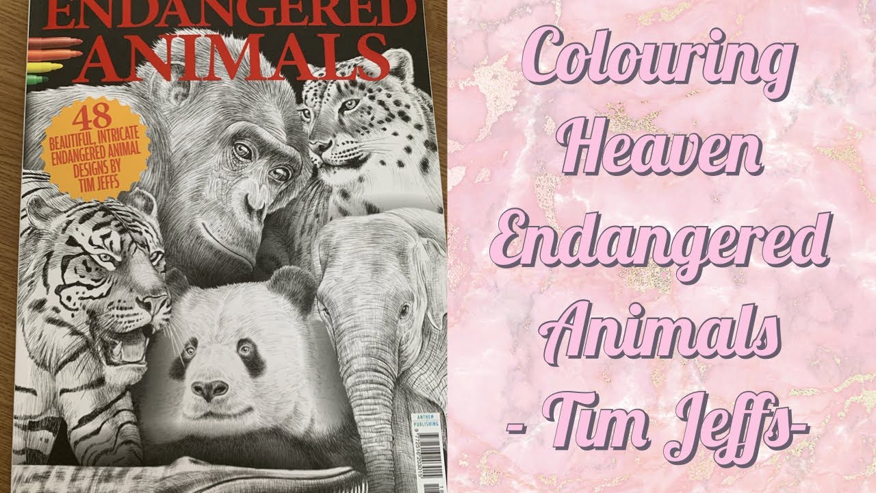 Colouring Heaven - Endangered Animals - Tim Jeffs-