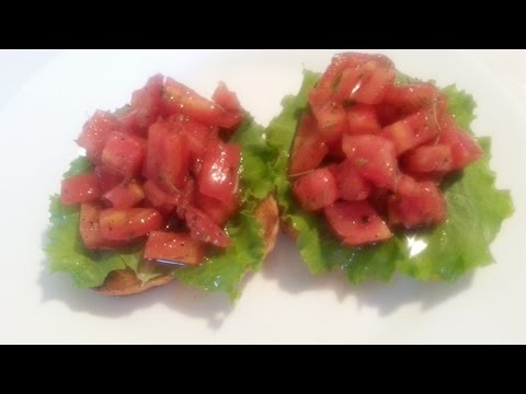 Брускетта - Bruschetta.Рецепт приготовления