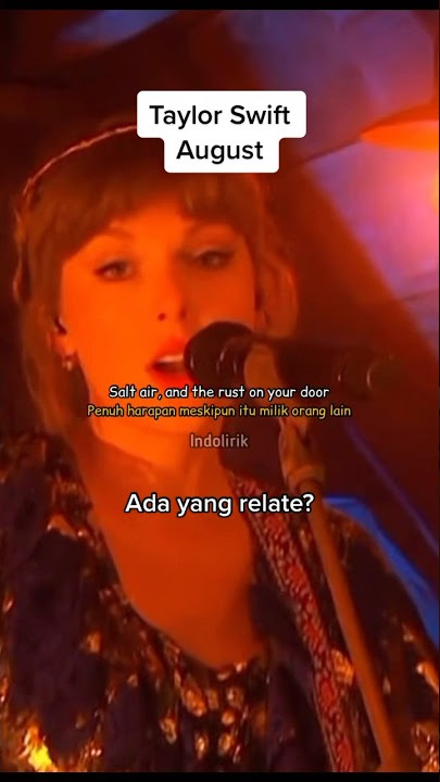 Download lagu Taylor Swift - August | Lyrics Terjemahan