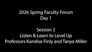 Spring Faculty Forum 26   Day 1   Session 2