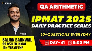IPMAT Daily Practice Series by iQuanta | Arithmetic Miscellaneous