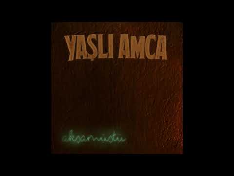 Yaşlı Amca - Sabaha kadar