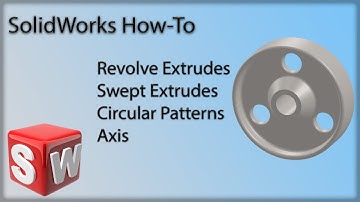 SolidWorks Revolve - Sweep - Pattern - Axis Tutorial
