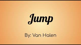 Van Halen - Jump Lyric Video