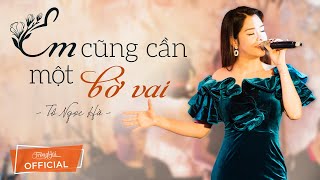 Vignette de la vidéo "Em Cũng Cần Một Bờ Vai - Tô Ngọc Hà | Tuyệt Đỉnh Bolero Hay Tê Tái - Nhạc Trữ Tình Tuyển Chọn 2021"